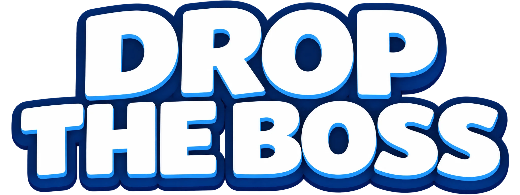 Drop the Boss